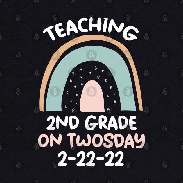 Teaching 2nd Grade On Twosday 2/22/22 by Hunter_c4 "Click here to uncover more designs"